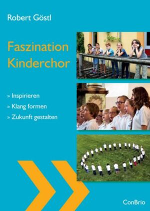 Faszination Kinderchor