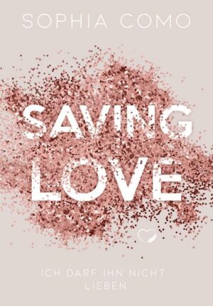 Saving Love