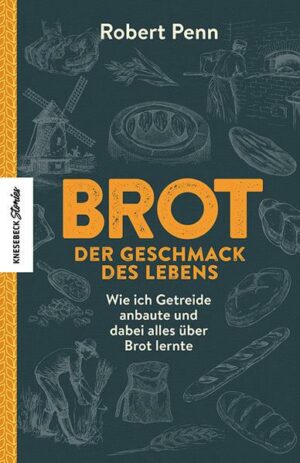 Brot - der Geschmack des Lebens