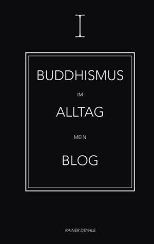 Buddhismus im Alltag