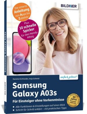 Samsung Galaxy A03s - Für Einsteiger ohne Vorkenntnisse