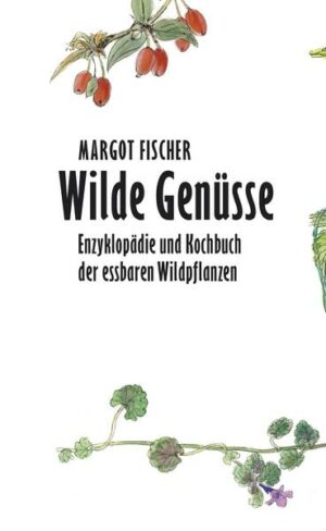 Wilde Genüsse