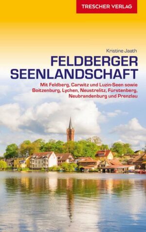 Reiseführer Feldberger Seenlandschaft