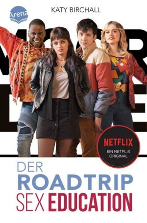 Sex Education. der Roadtrip