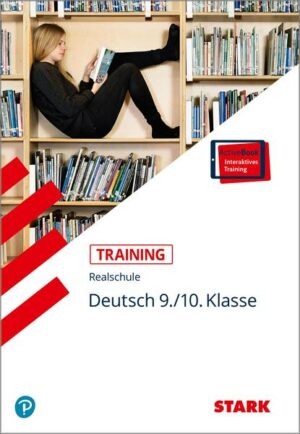 STARK Training Realschule - Deutsch 9./10. Klasse