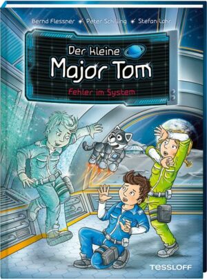 Der kleine Major Tom. Band 16. Fehler im System