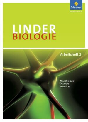 LINDER Biologie SII / LINDER Biologie SII - Arbeitshefte