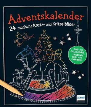 Adventskalender - 24 magische Kratz- und Kritzelbilder