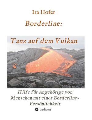 Borderline: Tanz auf dem Vulkan