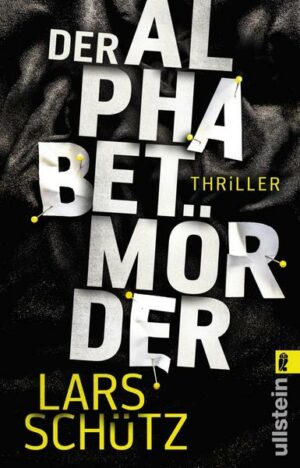Der Alphabetmörder (Ein Grall-und-Wyler-Thriller 1)