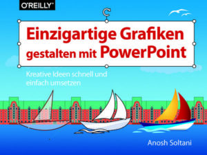 Einzigartige Grafiken gestalten mit PowerPoint