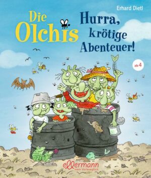 Die Olchis. Hurra