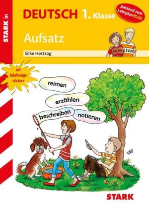 STARK Training Grundschule - Aufsatz 1. Klasse