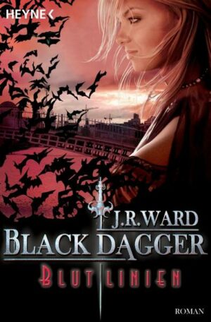 Blutlinien / Black Dagger Bd.11