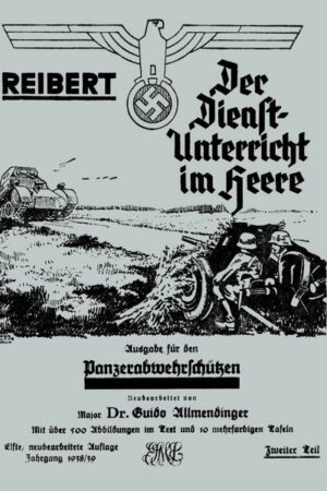 Reibert. Der Dienstunterricht Im Heere - Ausgabe F