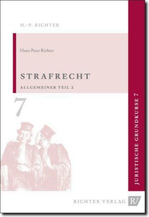 Juristische Grundkurse / Band 7 - Strafrecht