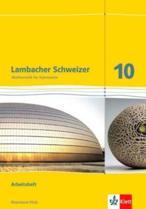 Lambacher Schweizer Mathematik 10. Ausgabe Rheinland-Pfalz