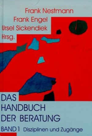 Das Handbuch der Beratung / Das Handbuch der Beratung