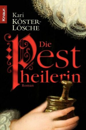 Die Pestheilerin