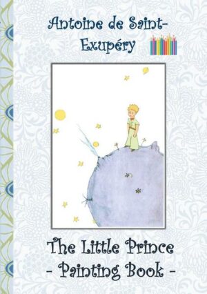 The Little Prince - Painting Book