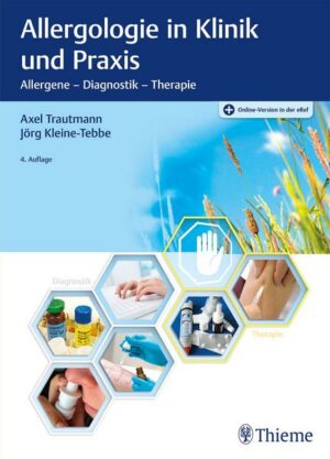 Allergologie in Klinik und Praxis