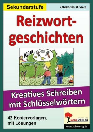Reizwortgeschichten Sekundarstufe