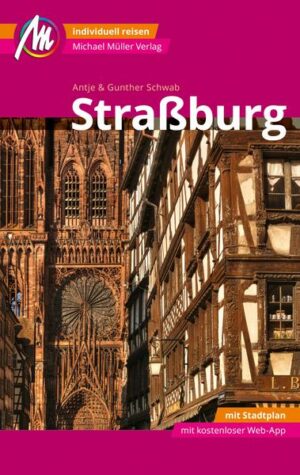 Straßburg MM-City Reiseführer Michael Müller Verlag