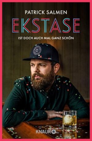 Ekstase - ist doch auch mal ganz schön