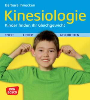 Kinesiologie - Kinder finden ihr Gleichgewicht