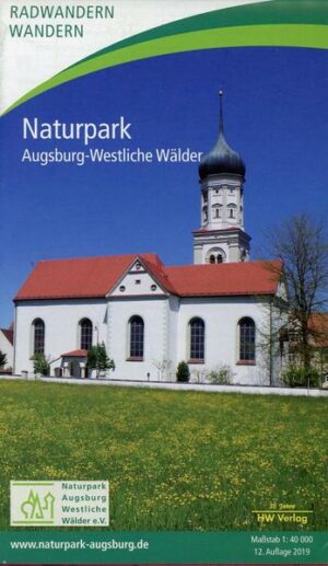 Wandern und Radwandern im Naturpark Augsburg - Westliche Wälder