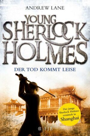 Der Tod kommt leise / Young Sherlock Holmes Bd.5