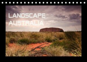 Landscape Australia (Tischkalender 2022 DIN A5 quer)