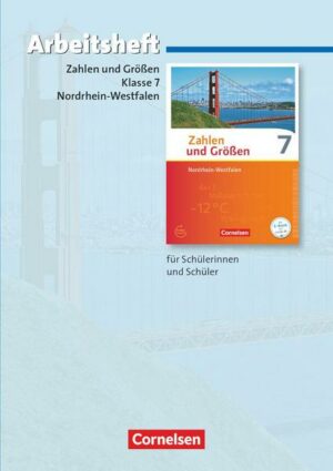 Zahlen und Größen - Nordrhein-Westfalen Kernlehrpläne - Ausgabe 2013 - 7. Schuljahr