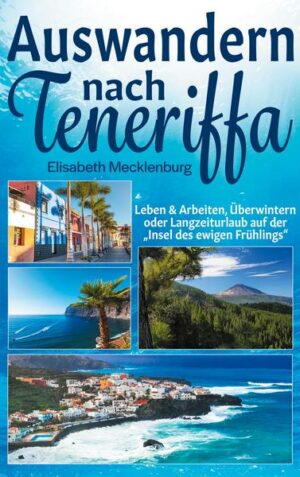 Auswandern nach Teneriffa