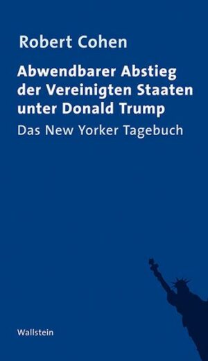 Abwendbarer Abstieg der Vereinigten Staaten unter Donald Trump