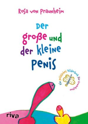 Der große und der kleine Penis