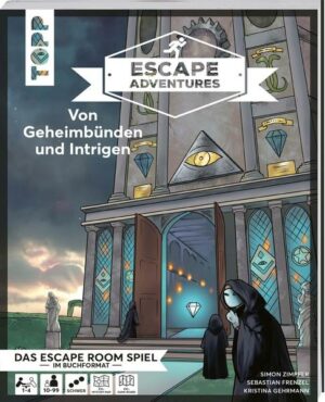 Escape Adventures – Von Geheimbünden und Intrigen