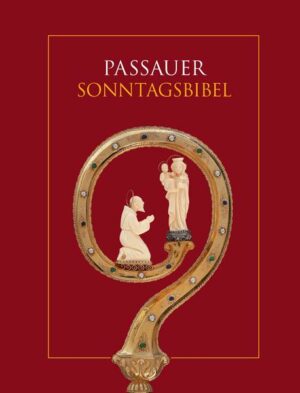 Passauer Sonntagsbibel