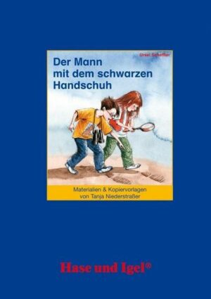 Begleitmaterial: Der Mann mit dem schwarzen Handschuh