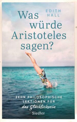 Was würde Aristoteles sagen?