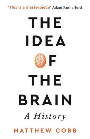 The Idea of the Brain