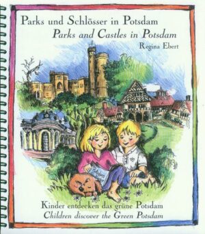 Parks und Schlösser in Potsdam  - Parks and Castles in Potsdam