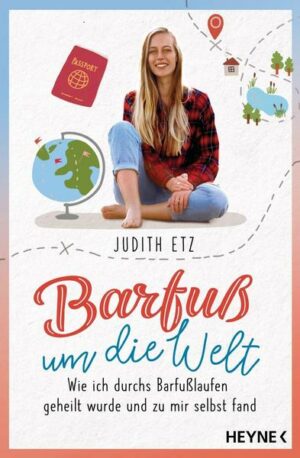 Barfuß um die Welt