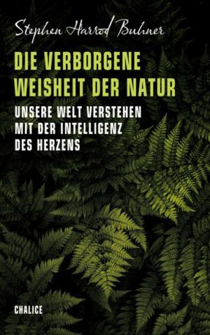 Die verborgene Weisheit der Natur