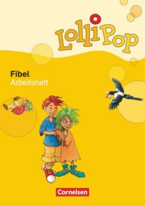 Lollipop Fibel - Ausgabe 2007