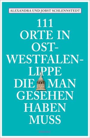 111 Orte in Ostwestfalen-Lippe