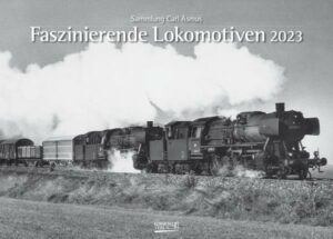Faszinierende Lokomotiven 2023