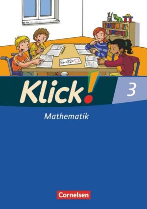 Klick! Mathematik - Unterstufe - Alle Bundesländer - Förderschule - 3. Schuljahr