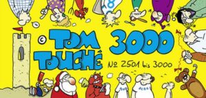 Tom Touché 3000