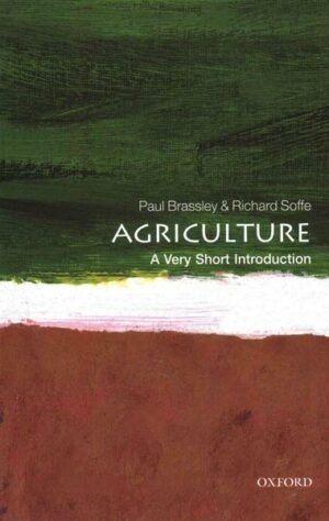 Agriculture: A Very Short Introduction